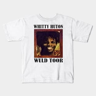 Whitty Huton Wuld Toor Kids T-Shirt